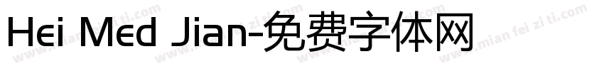 Hei Med Jian字体转换